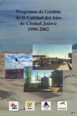 Portada de Programa de gestión de la calidad del aire de Ciudad Juárez 1998-2002